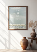 Art Prints of Enjoy the little things | Beachscape