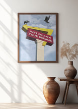 Art Prints of Follow Your Dreams