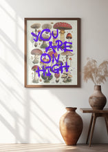 Art Prints of You Are On High