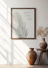 Art Prints of Green vibes only