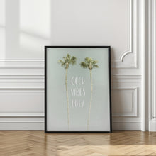 Art Prints of Good vibes only | Idyllic Palm Trees