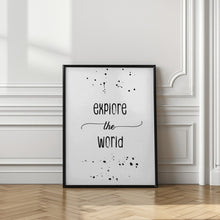 Art Prints of Explore the world