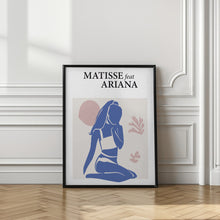 Art Prints of Matisse Feat Ariana