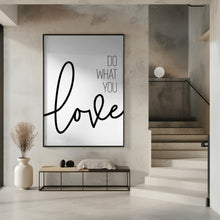 Art Prints of Do what you love