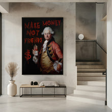 Art Prints of Make Money Not Friends