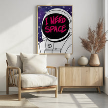 Art Prints of I need spece