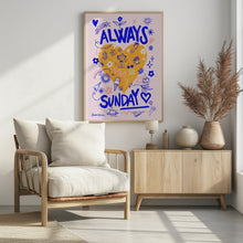 Art Prints of Always Sunday