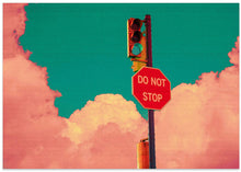 Art Prints of DO NOT STOP