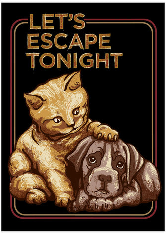 Canvas Art Print LET'S ESCAPE TONIGHT