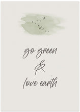 Art Prints of Go green - Love earth