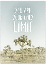 Art Prints of You are your only limit | Desert impression