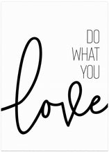 Art Prints of Do what you love